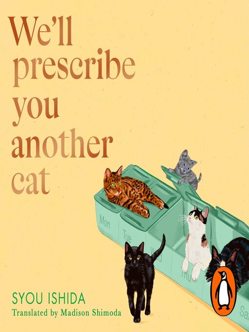 Title details for We'll Prescribe You Another Cat by Syou Ishida - Wait list